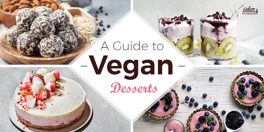 A GUIDE TO VEGAN DESSERTS