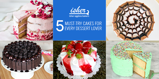 5 MUST-TRY CAKES FOR EVERY DESSERT LOVER - Isher Eggless Bakers