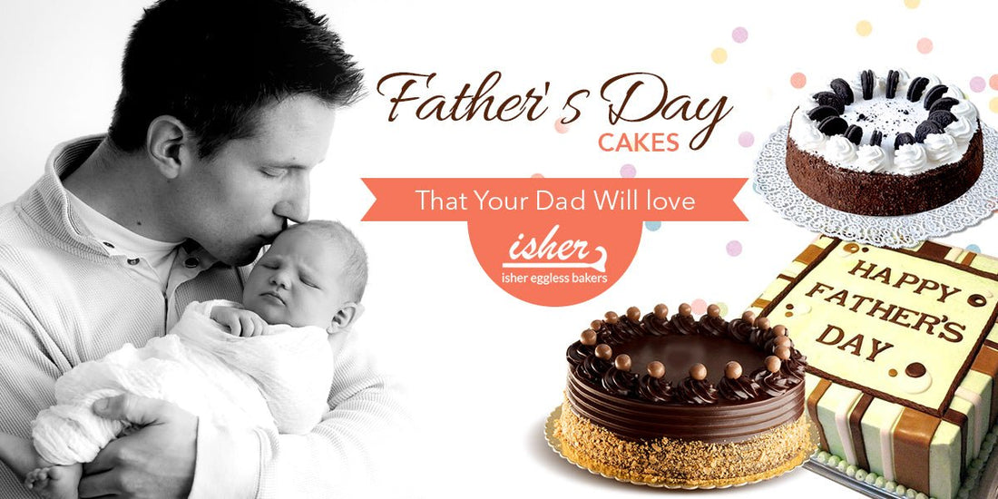 FANTASTIC FATHER'S DAY CAKE THAT YOUR DAD WILL LOVE - Isher Eggless Bakers