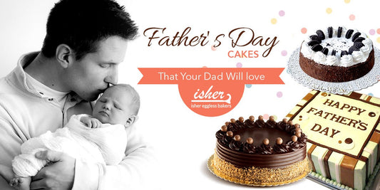 FANTASTIC FATHER'S DAY CAKE THAT YOUR DAD WILL LOVE - Isher Eggless Bakers