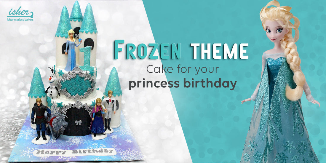 FROZEN THEME CAKES FOR YOUR PRINCESS BIRTHDAY