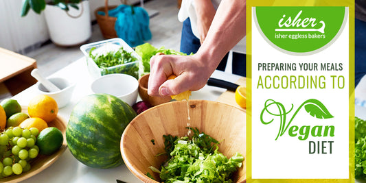 PREPARING YOUR MEALS ACCORDING TO VEGAN DIET