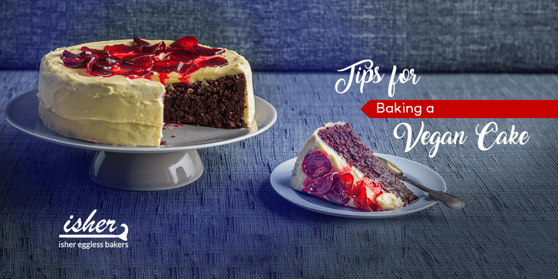 TIPS FOR BAKING A VEGAN CAKE - Isher Eggless Bakers